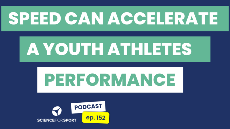 152: Optimising Youth Speed Training: They're Not Just Small Adults