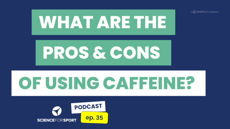 35: Personalise Your Caffeine Performance Plan