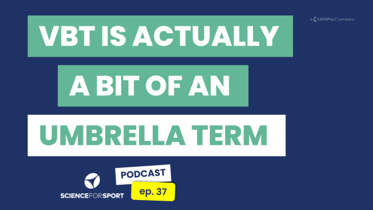 37: Using VBT To Smash Performance Goals